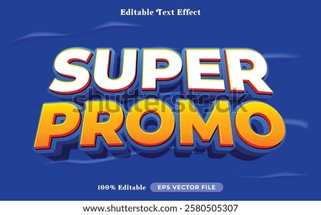 super promo editable text effect modern color shiny. bold Text style effect. Editable fonts vector files
