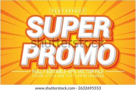 Super promo font Text effect editable