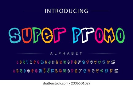 Super Promo Funky colorful cartoon font type. Vector alphabet