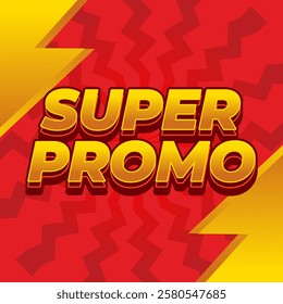 Super promo. Text effect design in square size with bold font and 3D look. red and gold colors