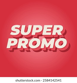 Super promo. Text effect design in square size with bold font and 3D look