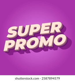 Super promo. Text effect design in square size with bold font and 3D look