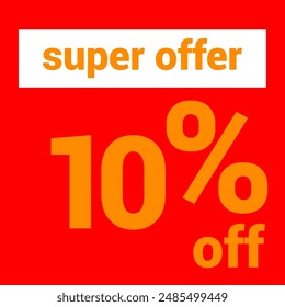 super promotion with 10% of discount best salle