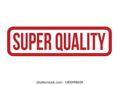 Super Quality Rubber Stamp. Red Super Quality Stamp Seal – Vector