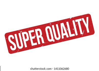 Super Quality rubber stamp. Red Super Quality rubber grunge stamp vector illustration - Vector
