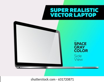 Super Realistic Vector Notebook with Blank Screen. Space Gray Color. Isolated Mockup with Laptop for Web, Website, User Interface. Side View.