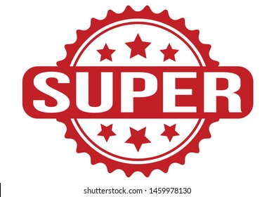 Super Rubber Stamp. Super Stamp Seal – Vector