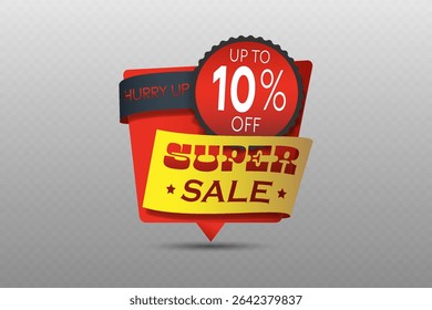Super sale with up to 10 percent off red and yellow ribbon badge with shadow effect.