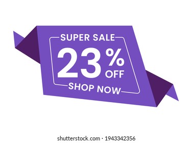 Super Sale 23% Off Shop Now. 23 Percent Discounts Banner