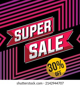 super sale 30 % off