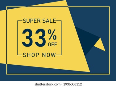 Super Sale 33% OFF Banner. Discount offer price tag. 33% OFF Special Discount offer