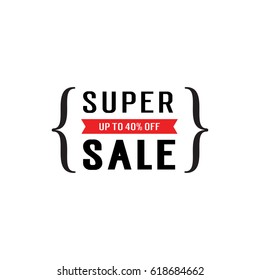 Super Sale Up To 40 Off lettering