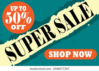 Super Sale up to 50% off shop now illustration. Sales banner design for social media and website. Super sale  campaign or promotion.