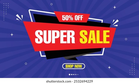 Super Sale 50% Off - Shop Now! Stunning Sale Banner Templates with Element Shapes in Red, Black, White, Yellow, Purple Gradient - Eye-Catching Sale Backgrounds for Promotions Marketing