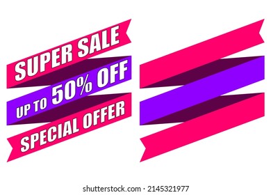 Super Sale, Up to 50% off, Special Offer Discount ribbon. Vector Illustration with one blank template.