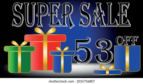 Super sale 53% off. Red, blue, green, black. Discount banner with gift symbols. vector with title and gift box for promotions and discounts.