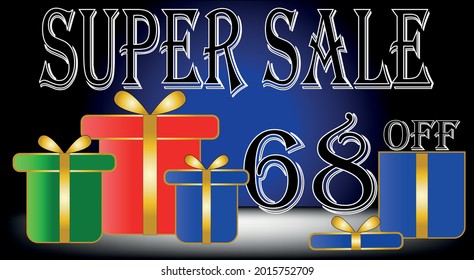 Super sale 68% off. Red, blue, green, black. Discount banner with gift symbols. vector with title and gift box for promotions and discounts.