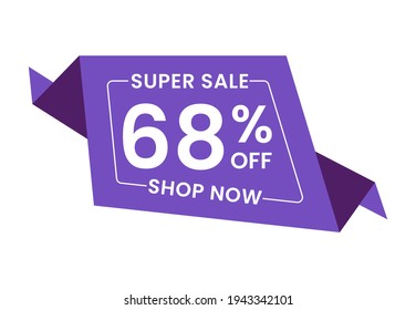 Super Sale 68% Off Shop Now. 68 Percent Discounts Banner