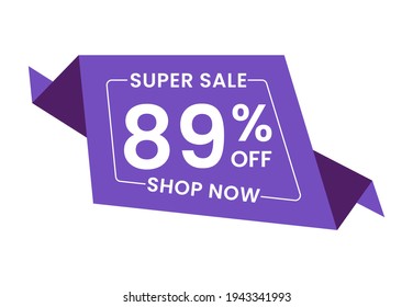Super Sale 89% Off Shop Now. 89 Percent Discounts Banner