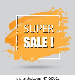 Super sale abstract background with ink brush strokes and square frame.Creative design for headline, logo and banner. Place for text or quote.