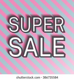 Super sale banner. Super sale background. Vector illustration