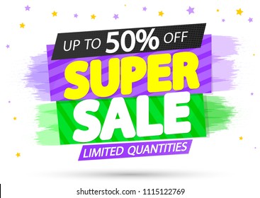 Super Sale, banner design template, discount tag, up to 50% off, app icon, vector illustration