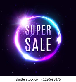 Super Sale banner. Neon light tube background for your advertise discount, business design concept on dark blue. Electric glowing circle sign with shining star. Bright illuminated vector illustration.