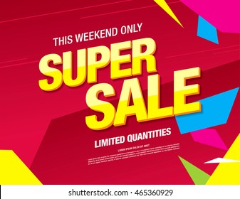 Super sale banner. Sale poster