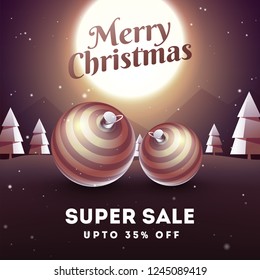 Super sale banner or poster design, 35% discount offer with glossy baubles and xmas trees on full moon night background for Merry Christmas.