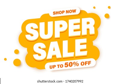 Super Sale banner, special offer and sale. Shop now or this weekend only. Up to 50 or 60 or 70 off. Discount, mega sale. Vector illustration.