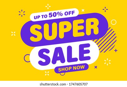 Super Sale banner, special offer and sale. Shop now or this weekend only. Up to 50 or 60 or 70 off. Discount, mega sale. Vector illustration.