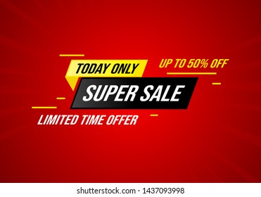 Super sale banner, today only up to 50% off. Sales banner for digital and print. Eps10.