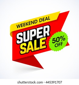 Super Sale banner. Weekend deal, special offer, save up to 50%.