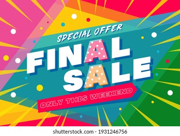 Super sale big finale special offer concept horizontal banner template design.Design template discount abstract promotion layout poster.Mega sale vector illustration.Just shop now.Modern bright flyer.