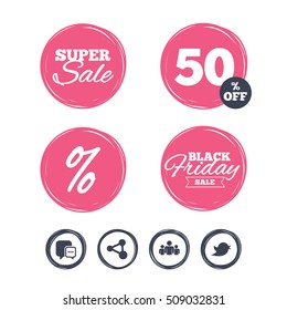 Super sale and black friday stickers. Social media icons. Chat speech bubble and Bird chick symbols. Human group sign. Shopping labels. Vector