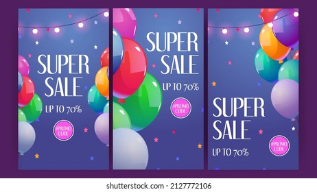 Super sale cartoon banners with colorful balloons, glowing garlands and confetti. Holiday promotional flyers with promo code, shopping discount offer, seasonal clearance Cards, Vector illustration