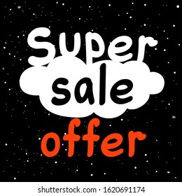 Super sale discount offer text on black hight snowy background. Winter shopping promotion sign and snow falling