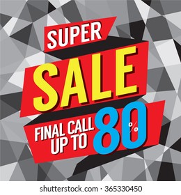 Super Sale Final Call Vector Illustration