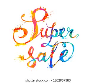 Super sale. Hand written vector words of rainbow splash paint