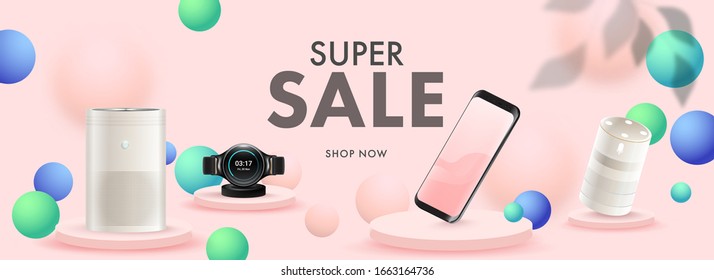 Super Sale Header or Banner Design with 3D Smartphone, Smart Watch, Voice Assistant, Air Purifier and Sphere Decorated Pastel Pink Background.