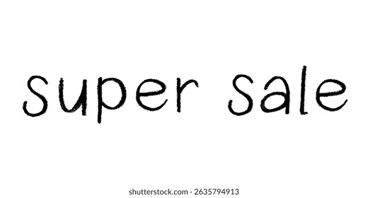 Super sale lettering Handwritten word Modern brush calligraphy Template for marketing ad, print, web, banner, poster, flyer Ink illustration