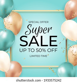 Super Sale Limited Time Background with Balloons, golden frame, ribbon and confetti. Vector Illustration EPS10