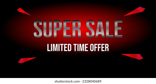 SUPER SALE. LIMITED TIME OFFER. Sale banner with black and red gradient background. Bebas Neue Bold typography