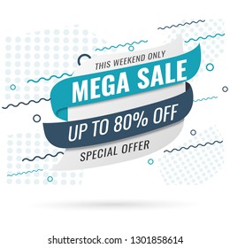 Super Sale, Mega. this weekend special offer banner, up to 80% off. Vector illustration.