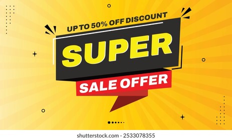 Super Sale Offer! Up to 50% Off - Discount Sale Banner Templates with Unique Element Shapes | Black, White, Yellow, Orange Gradient Backgrounds - Perfect for Eye-Catching Promotions Deals