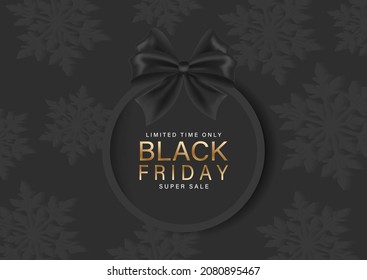Super Sale on Black Friday. Advertising banner for Black Friday. Realistic black bow.  Golden letters of the text. New Year and Christmas design. Christmas background. Vector illustration. EPS 10