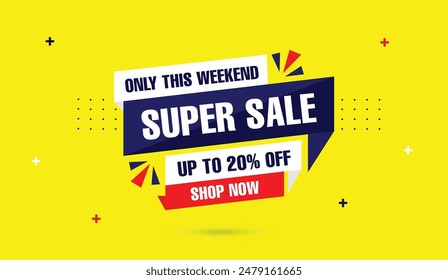 Super Sale Only This Weekend Banner Template Design with a Vibrant Yellow Background, Perfect for Eye-Catching Promotions!