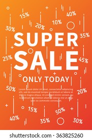 Super Sale Only Today vector banner with linear elements and sample text. Super Sale Only Today decoration poster. Discounts from 10% to 50% off. Design graphic concept typography illustration.

