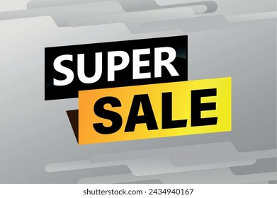 super sale poster banner graphic design icon logo sign symbol social media website coupon

