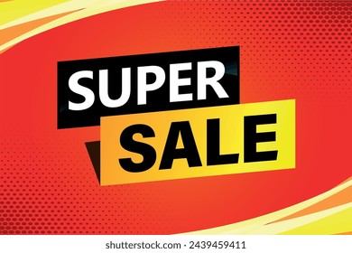 super sale poster banner graphic design icon logo sign symbol social media website coupon

